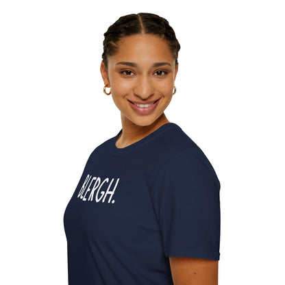Blergh. Unisex Softstyle T-Shirt - Casual Wear, Funny T-Shirt, Gift for Friends, Relaxed Fit, Everyday Comfort