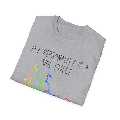 My Personality is a Side Effect T-Shirt, THC, Funny Science Gift, Unisex Tee, Quirky Humor Shirt, Chemistry Lover Apparel
