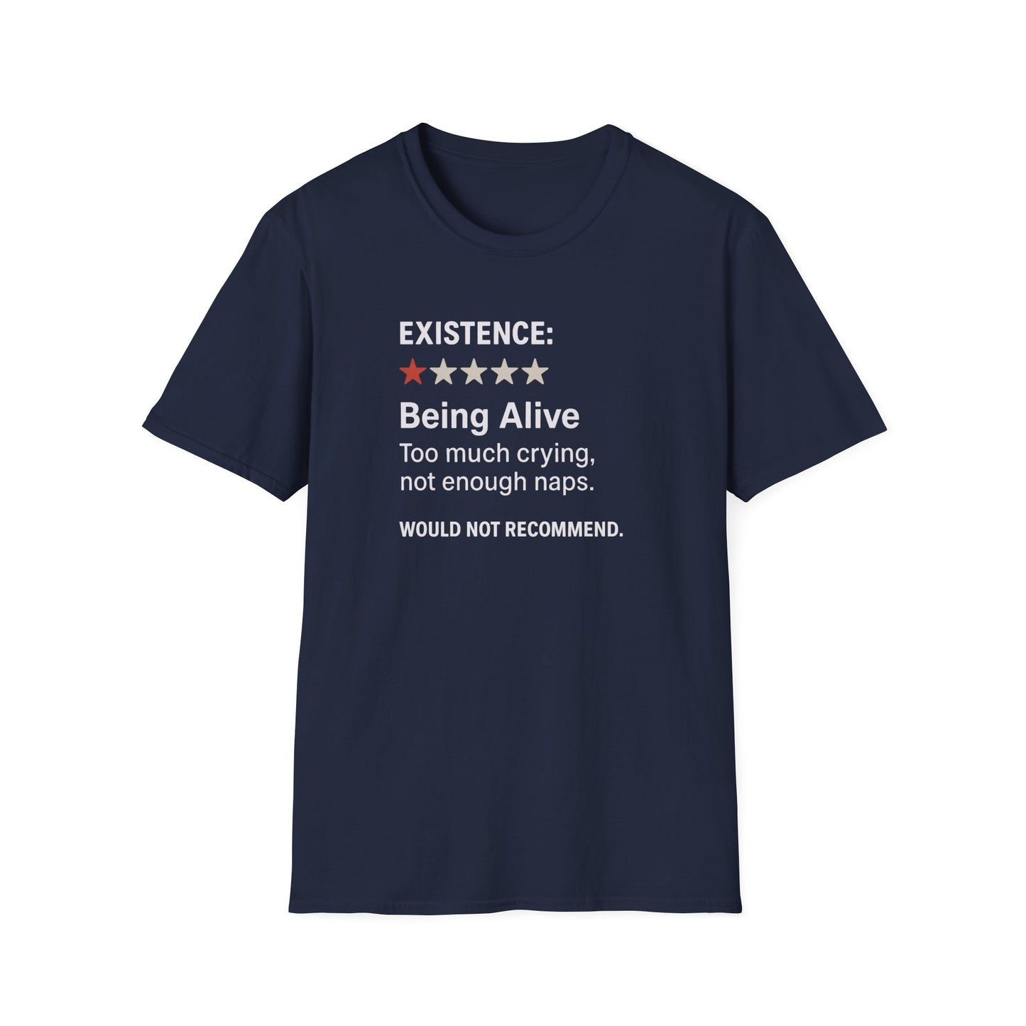 Existential Humor T-Shirt, Funny Tee, Gift for Friends, Sarcastic Quote, Casual Wear, Birthday Present