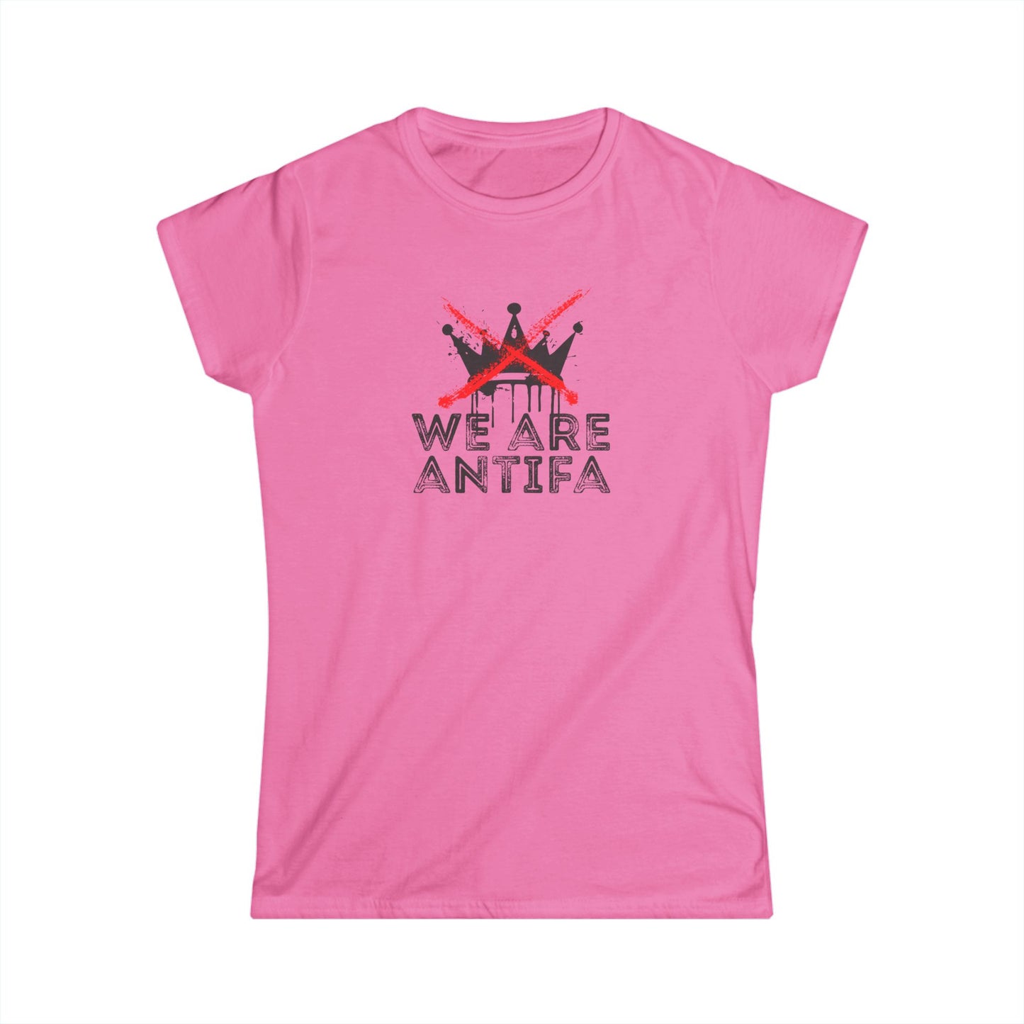 Antifa Crown Graphic Tee — "We Are Antifa" Women's T-Shirt