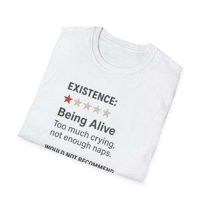 Existential Humor T-Shirt, Funny Tee, Gift for Friends, Sarcastic Quote, Casual Wear, Birthday Present