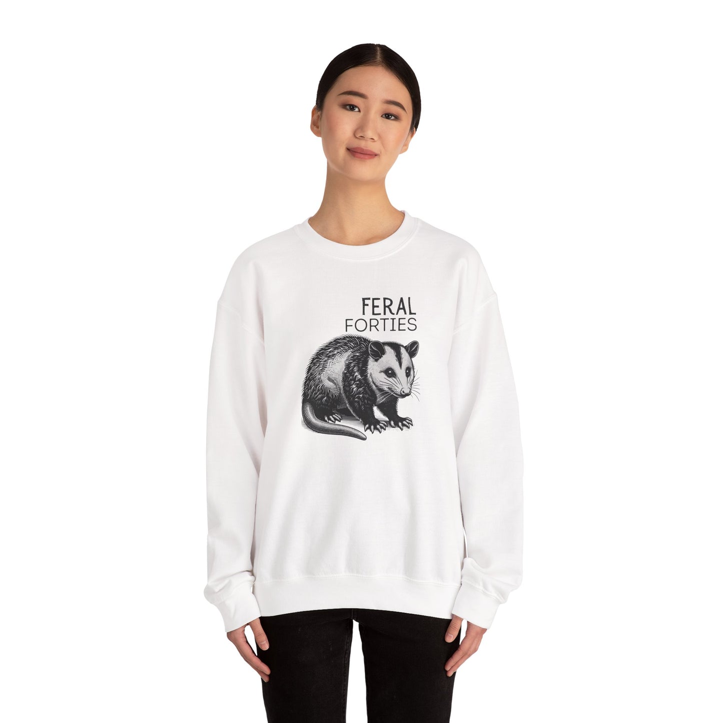 Feral Forties Sweatshirt, Funny Graphic Sweatshirt, Unisex Crewneck, Birthday Gift for Him/Her, Cozy Lounge Apparel