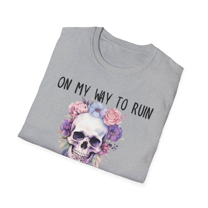 Skull Floral T-Shirt - On My Way to Ruin Something Beautiful, Boho Chic Tee, Edgy Casual Wear, Perfect Gift for Friends, Unique Graphic Tee