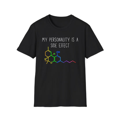 My Personality is a Side Effect T-Shirt, THC, Funny Science Gift, Unisex Tee, Quirky Humor Shirt, Chemistry Lover Apparel