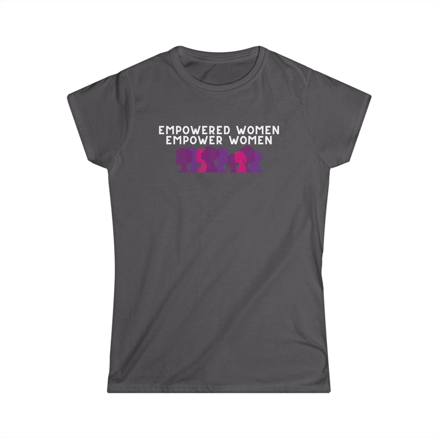 Empowered Women Empower Women T-Shirt — Feminist Unity Graphic Tee