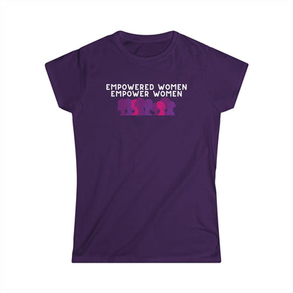 Empowered Women Empower Women T-Shirt — Feminist Unity Graphic Tee